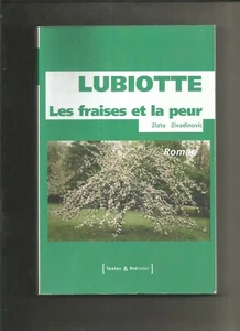 Lubiotte - Les fraises et la peur - Picture 1 of 2