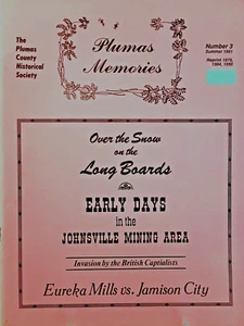 Longboard Skiing Gold Mining Plumas-Eureka Johnsville 1800s Turrentine Jackson - Picture 1 of 1
