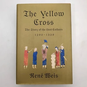 Das Gelbe Kreuz Mittelalterliche Geschichte Inquisition Hardcover Buch Rene Weis 2001 - Bild 1 von 24