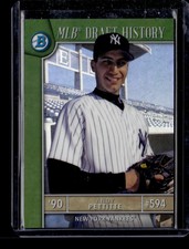 2017 Bowman Andy Pettitte MLB Draft History Refractor /250    #MLBD-AP Yankees