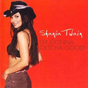 Shania Twain I'm Gonna Getcha Good! Kanada CD VERSIEGELT anderes Format L@@K - Bild 1 von 2