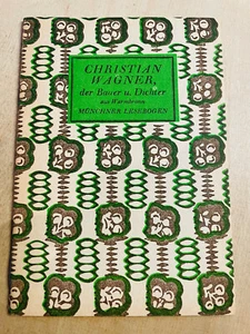 Christian Wagner - Il contadino e poeta di Warmbronn - foglio di lettura di Monaco n.86 - Foto 1 di 1