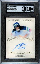 Patrik Elias, NJ Devils Legend, 2018 You Want The Best Auto SGC 10!+ Rookie 1994
