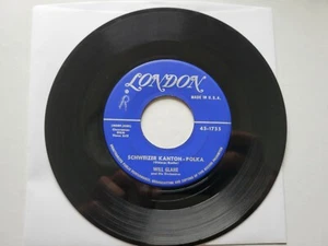 WILL GLAHE - Schweizer Kanton-Polka / Liechtensteiner Polka 1957 LONDON 7" - Imagen 1 de 2