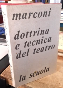 DOTTRINA E TECNICA DEL TEATRO-LA SCUOLA EDITRICE - MARCONI EMO - Imagen 1 de 4