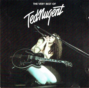 (CD) Ted Nugent - The Very Best Of Ted Nugent - Cat Scratch Fever, Stromtroopin - Bild 1 von 2