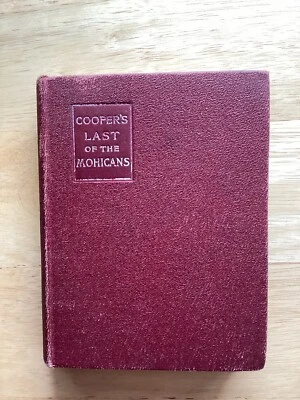 THE LAST OF THE MOHICANS A NARRATIVE OF 1757 by James Fenimore Cooper 1902 - Image 1 of 4