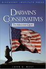 De Darwin Conservateurs: The Misguided Quest Livre De Poche John G J