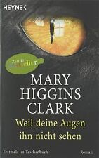 Weil deine Augen ihn nicht sehen de Mary Higgins Clark | Livre | état très bon