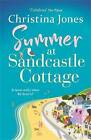 Summer at Sandcastle Cottage The PERFECT joyful re
