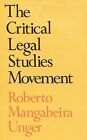 Critical Legal Studies Movement by Unger, Rm | Book | condition good