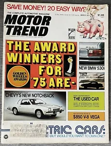 March 1975 MOTOR TREND ~ TESTS: Charger Cordoba Cougar Matador Elite Grand Prix - Picture 1 of 5