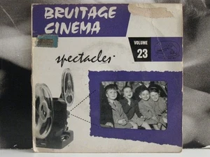 BRUITAGE CINEMA (KINOLÄRM) VOL. 23 - SPECTACLES 45 RUNDEN 7" OST - Bild 1 von 1