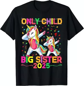 Only Child Big Sister 2025, Promoted To Big Sister Unicorn T-Shirt Hoodie - Picture 1 of 10