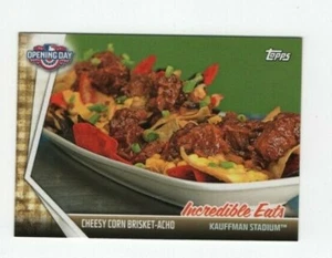 2017 TOPPS OPENING DAY - INCREDIBLE EATS CHEESY CORN BRISKET-ACHO - ROYALS - Picture 1 of 3