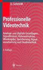 Professionelle Videotechnik. Analoge und digital... | Book | condition very good