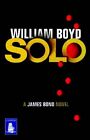 Solo: A James Bond Novel (Large Print Edition) Only £6.89 on eBay