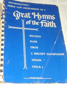 Great Hymns of the Faith Orchestation Treble Clef Instruments, in C Music Book - Picture 1 of 1