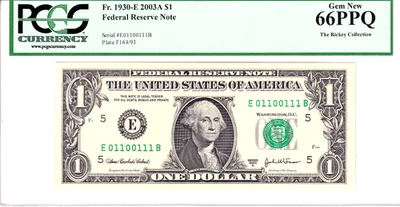 2003-A $1 FRN PCGS Gem New 66PPQ Fancy TRUE 0/1 BINARY Serial #E01100111B - Image 1 of 2