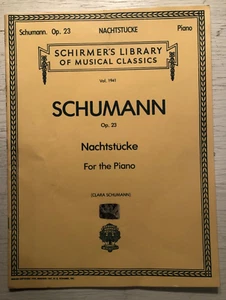 Schumann Nachtstucke Op. 23 Schirmer 1981 - Picture 1 of 1