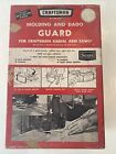 Sears Craftsman Radial Arm Saw 7 Inch Molding And Dado Guard # 9-29524