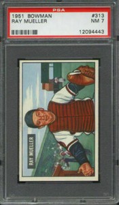 1951 Bowman #313 Ray Mueller PSA 7 Boston Braves