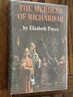 The Murders of Richard III by Elizabeth Peters Hardcover signed First edition