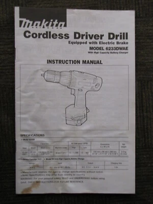 Makita Cordless Driver Drill Model  6233DWAE - INSTRUCTION MANUAL for the 1997 - Image 1 of 2