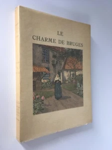 Le charme de Bruges - MAUCLAIR, Camille - H. Cassiers - 1943 - Picture 1 of 4