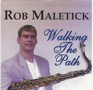 Rob Maletick - Walking the Path - gebrauchte CD - Bild 1 von 1