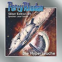 Perry Rhodan Silber Edition 69: Die Hyperseuche von Kurt Mahr (2021, Digital)