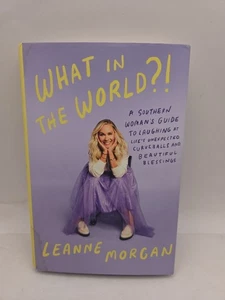 What in the World?!: A Southern Woman's Guide to Laughing at Life's - FIRST EDT - Picture 1 of 8