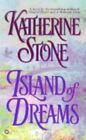 Insel der Träume von Stone, Katherine