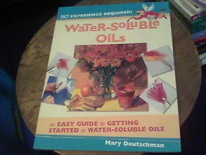 No Experience Required Water Soluble Oils by Mary Deutschman - Imagen 1 de 9