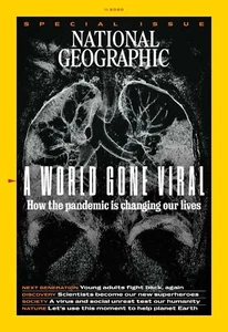 NATIONAL GEOGRAPHIC MAGAZINE NOV 2020,A World Gone Viral, HOW PANDEMIC IS CHANGI - Picture 1 of 1