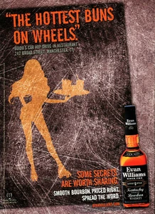 EVAN WILLIAMS WHISKEY AD #14 RARE 2011 "THE HOTTEST BUNS ON WHEELS" - Bild 1 von 2