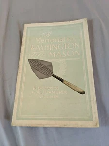 Rare 1925 Edition A MEMORIAL TO WASHINGTON THE MASON (To be erected) 36 pages - Picture 1 of 9