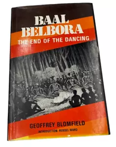 Baal Belbora End of Dancing British Invasion of Ancient People SIGNED Blomfield - Picture 1 of 7