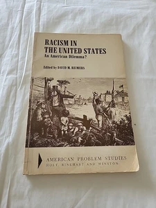 Racism in the United States An American Dilemma 1972 Paperback - Picture 1 of 10