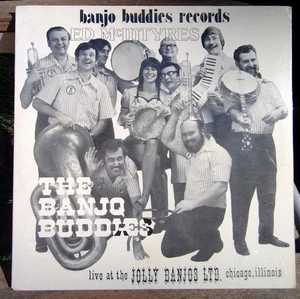 The Banjo Buddies, Live at the Jolly Banjos LTD. Chicago, IL. - Sealed LP - Imagen 1 de 3