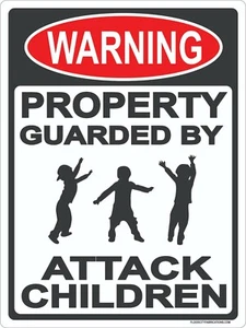 Warning Property Guarded By Attack Children Sign 9"x12" Metal - Picture 1 of 3