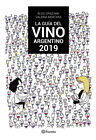 La Guía Del Vino Argentino 2019 - Aldo Graziani