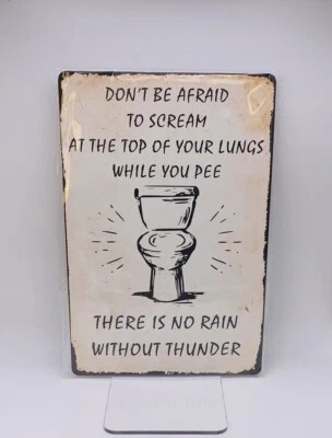 Toilet There Is No Rain without Thunder 8” x 12” Metal Tin Sign Wall Art Novelty - Image 1 of 4
