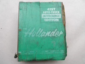 The Hollander 41st Edition Auto Truck Parts Interchange Manual Vintage Original - Picture 1 of 7