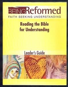 Being Reformed Reading the Bible for Understanding Bible Studies Class Adults - Picture 1 of 4