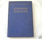 Dr. Adolf Busemann "Pädagogische Milieukunde" Hermann Schrödel Verlag 1927