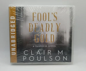 Fools Deadly Gold  [New Audio CD] By Clair Poulson - Picture 1 of 2
