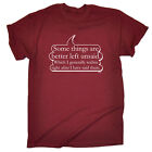 Some Things Are Better Left Unsaid - Męska śmieszna nowość T-shirt T-shirt Tshirty