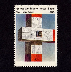 SCHWEIZER MUSTERMESSE BASEL 1950 SWISS SAMPLE FAIR SUISSE FOIRE * Vignette - Picture 1 of 1