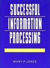 Successful Information Processing: A Coursebook for CLAIT and NV